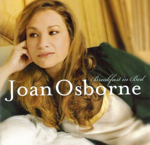 Joan Osborne - Midnight Train To Georgia